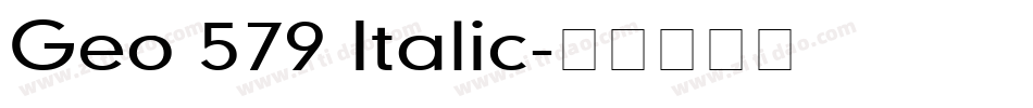 Geo 579 Italic字体转换